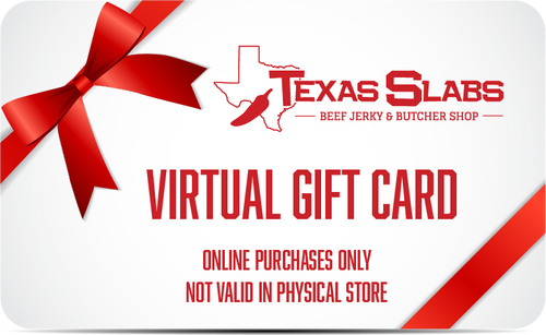 Texas Slabs Gift Card